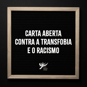 Carta aberta contra a transfobia e o racismo. Fundo preto, moldura dourada. Logo do CRP-PR.