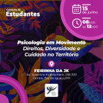 Psicologia em Movimento: Direitos, Diversidade e Cuidado no Território