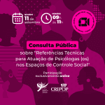 Etapa local | Consulta Pública para Referências Técnicas para atuação no Controle Social