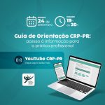 Guia de Orientação CRP-PR: acesso à informação para a prática profissional