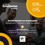 Saúde mental na graduação: prevenção, cuidado e rede de apoio 